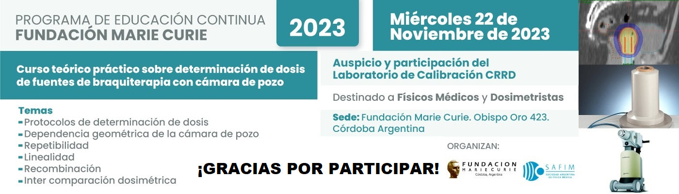 Curso teórico práctico sobre determinación de dosis de fuentes de Braquiterapia con cámara de pozo